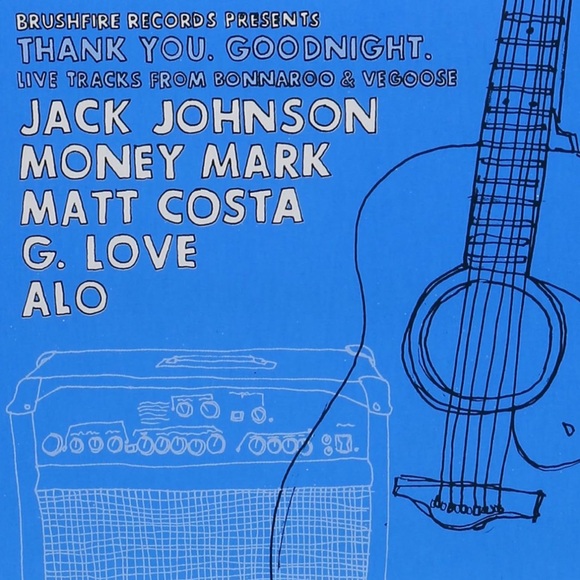 Thank You, Goodnight. Live Tracks From Bonnaroo & Vegoose Fest 2007 Promo Poster - Picture 10 of 10